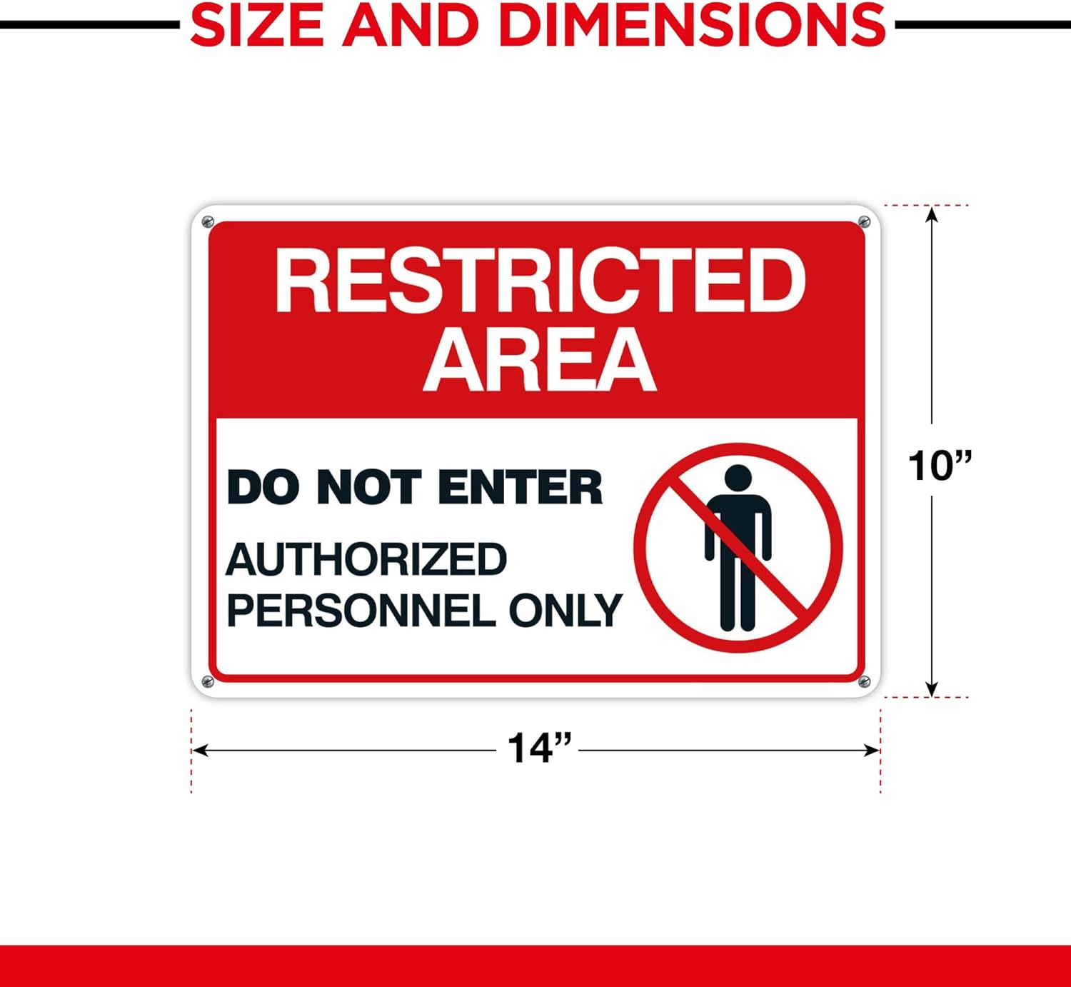 Do Not Enter - Authorized Personnel Only Sign - 10x14 - 40 Mil - Aluminum