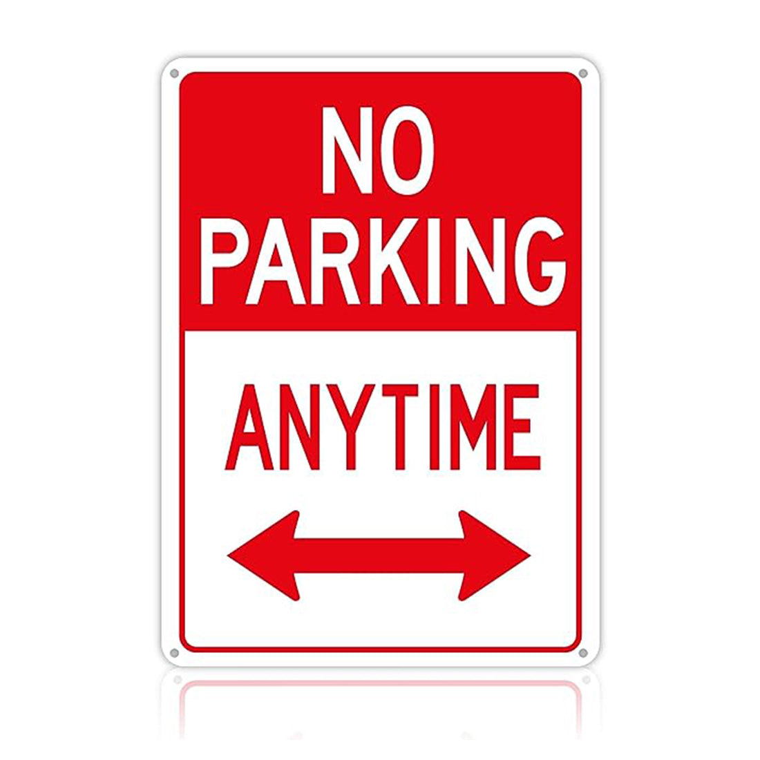 10x14 No Parking Anytime Sign - 40 MIL - Aluminum