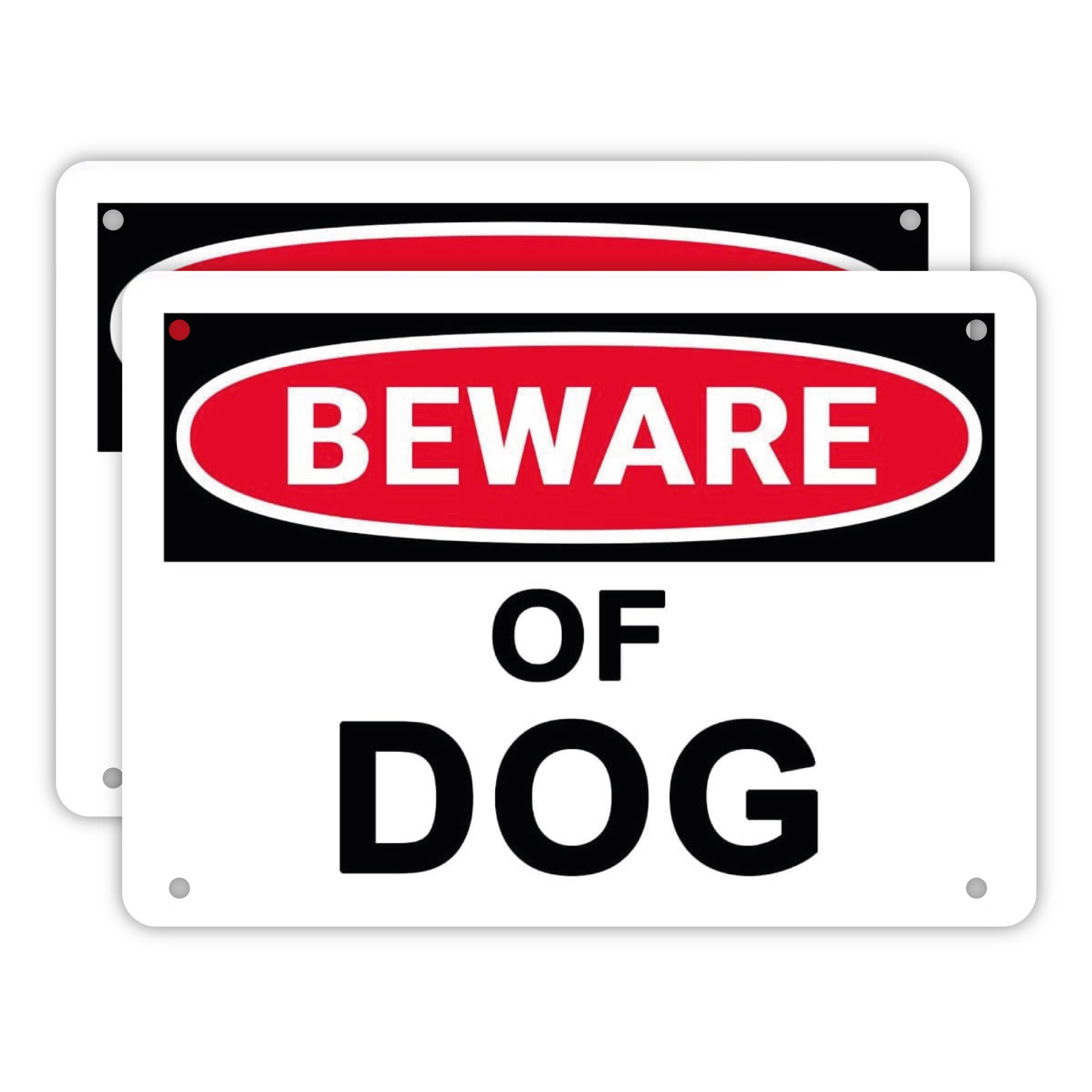 Beware of Dog Sign - 10x7 - 40 Mil - Aluminum