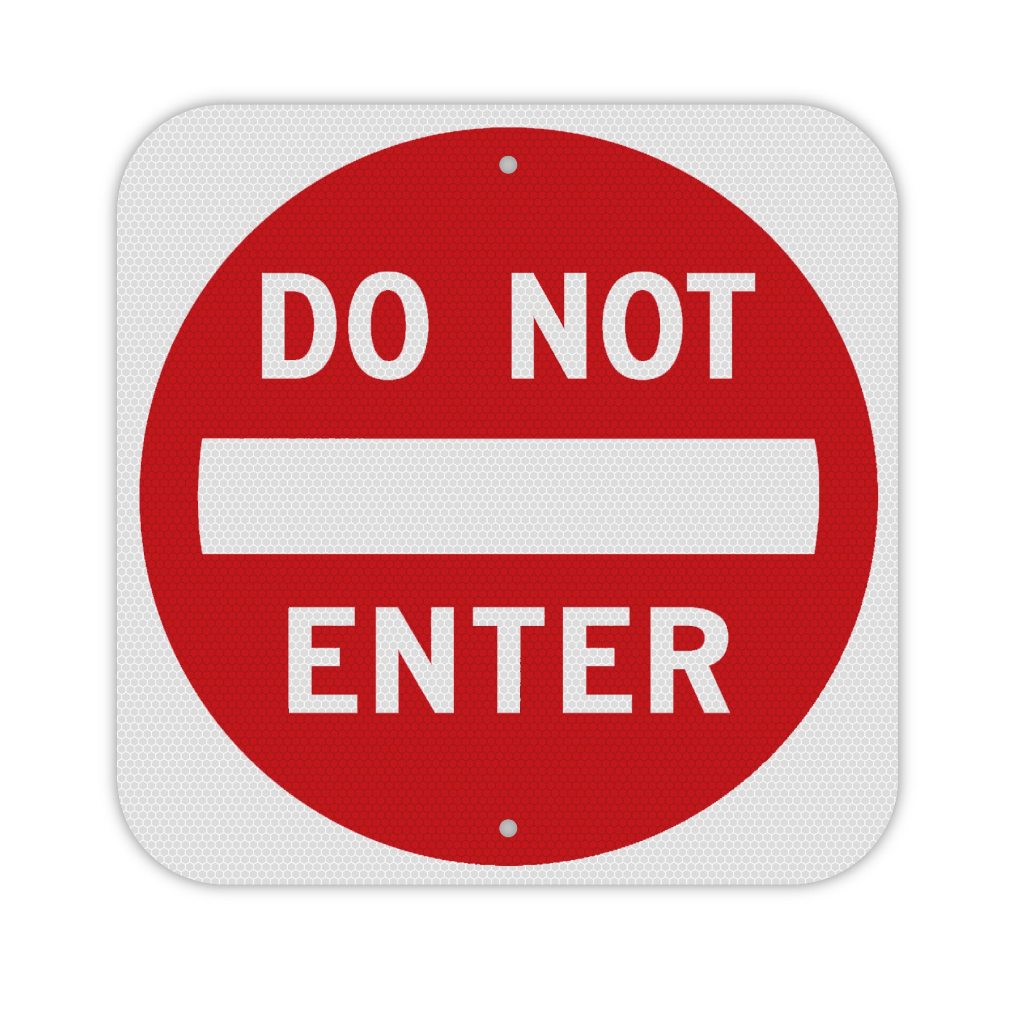 Do Not Enter Sign - 30x30 - 60 Mil - Aluminum