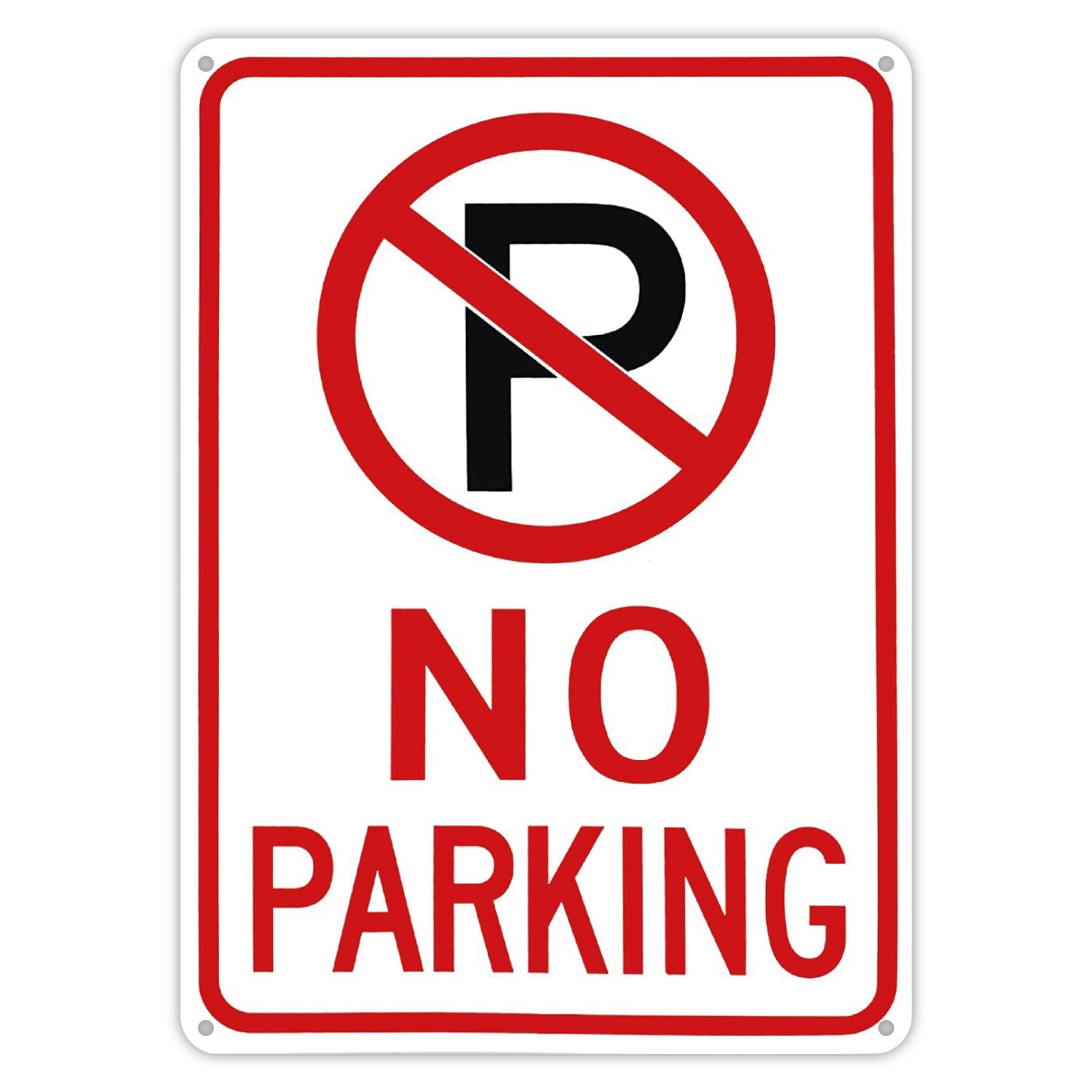 10x14 No Parking Sign - 40 MIL - Aluminum