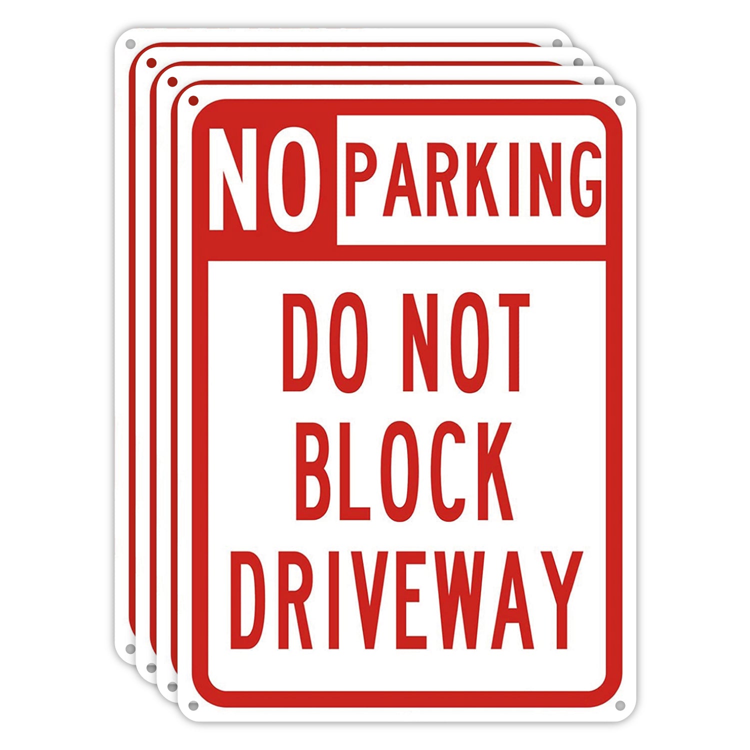 No Parking in Driveaway Sign - 10x14 - 40 MIL - Aluminum