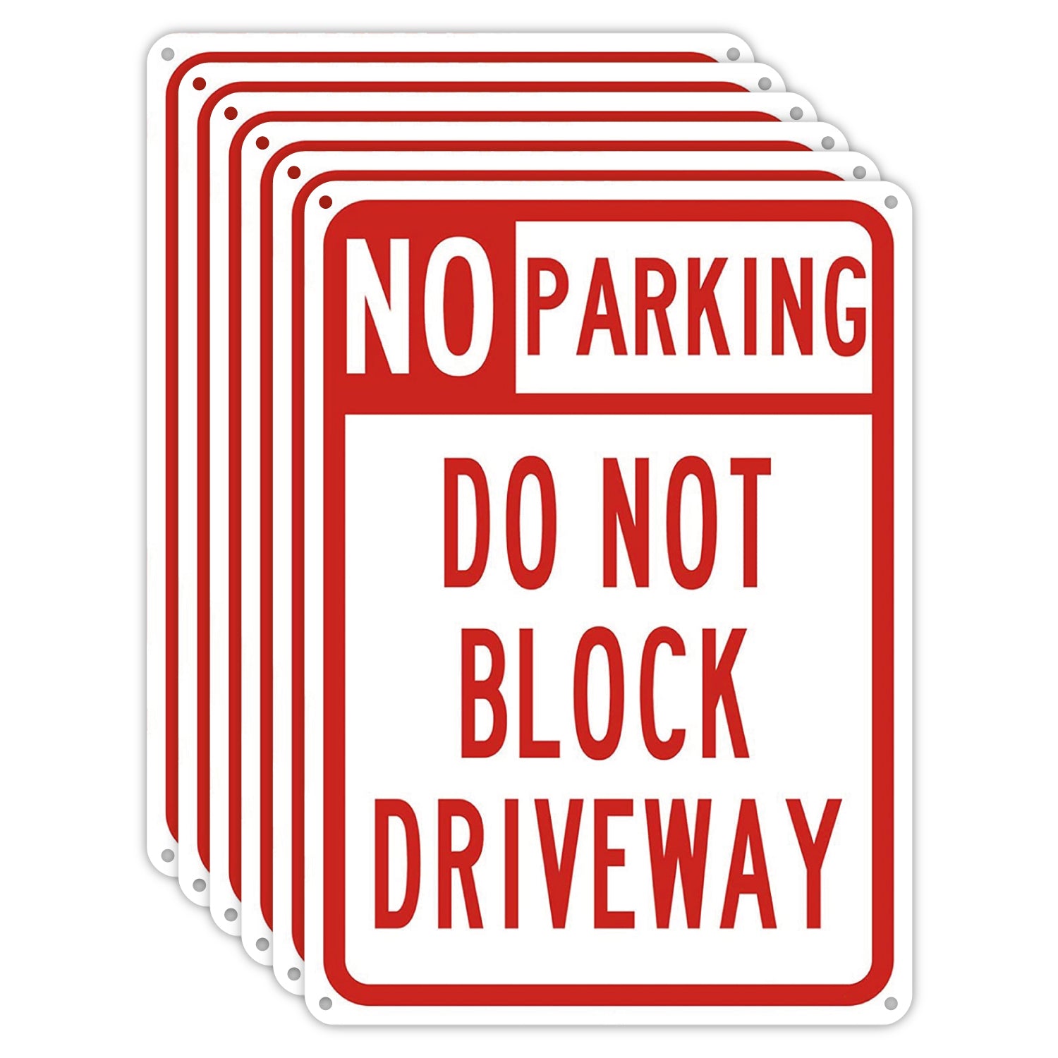 No Parking in Driveaway Sign - 10x14 - 40 MIL - Aluminum