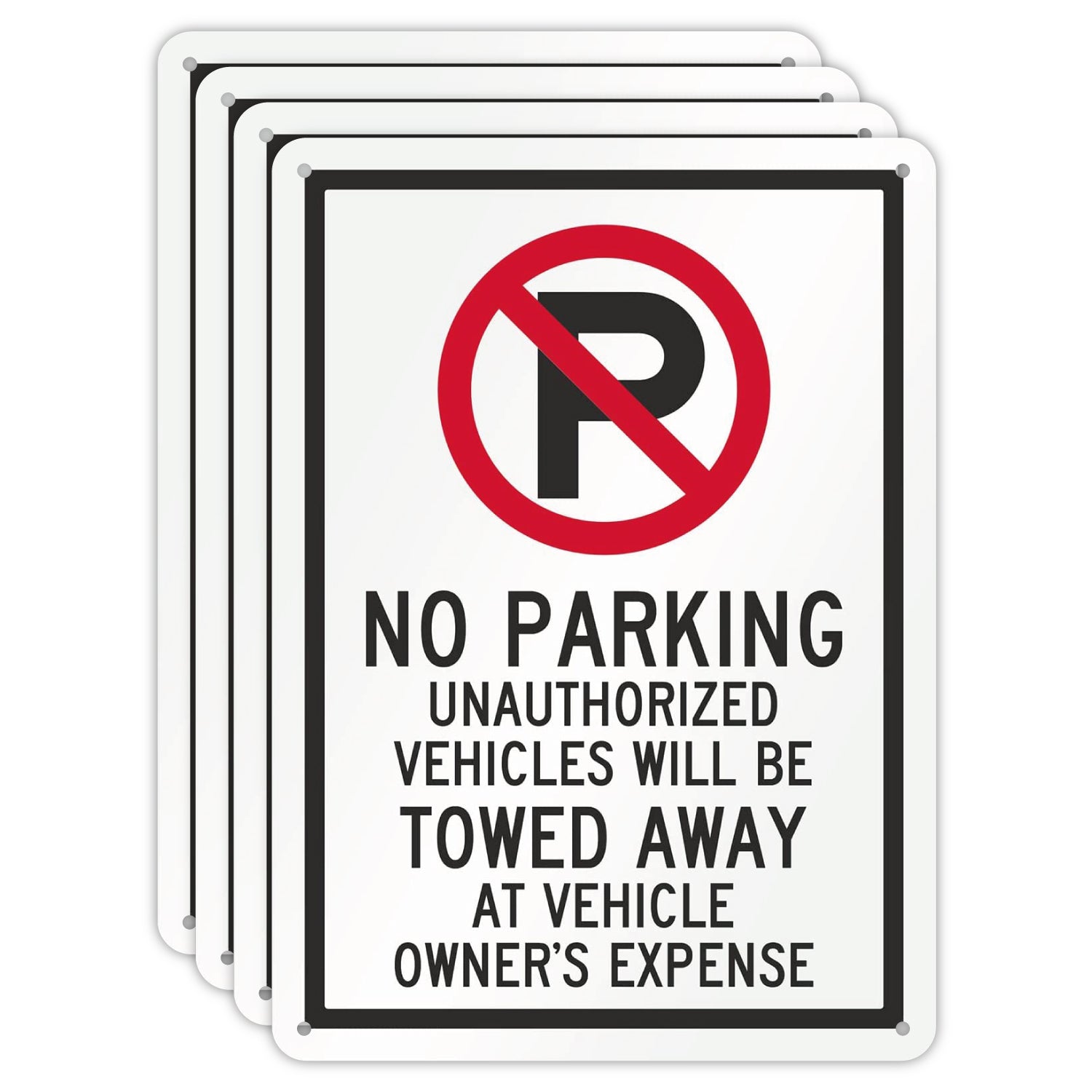10x14 No Parking Unauthorized Vehicle Sign - 40 MIL - Aluminum