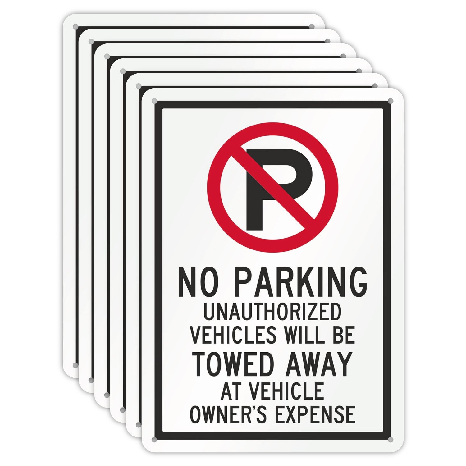 10x14 No Parking Unauthorized Vehicle Sign - 40 MIL - Aluminum