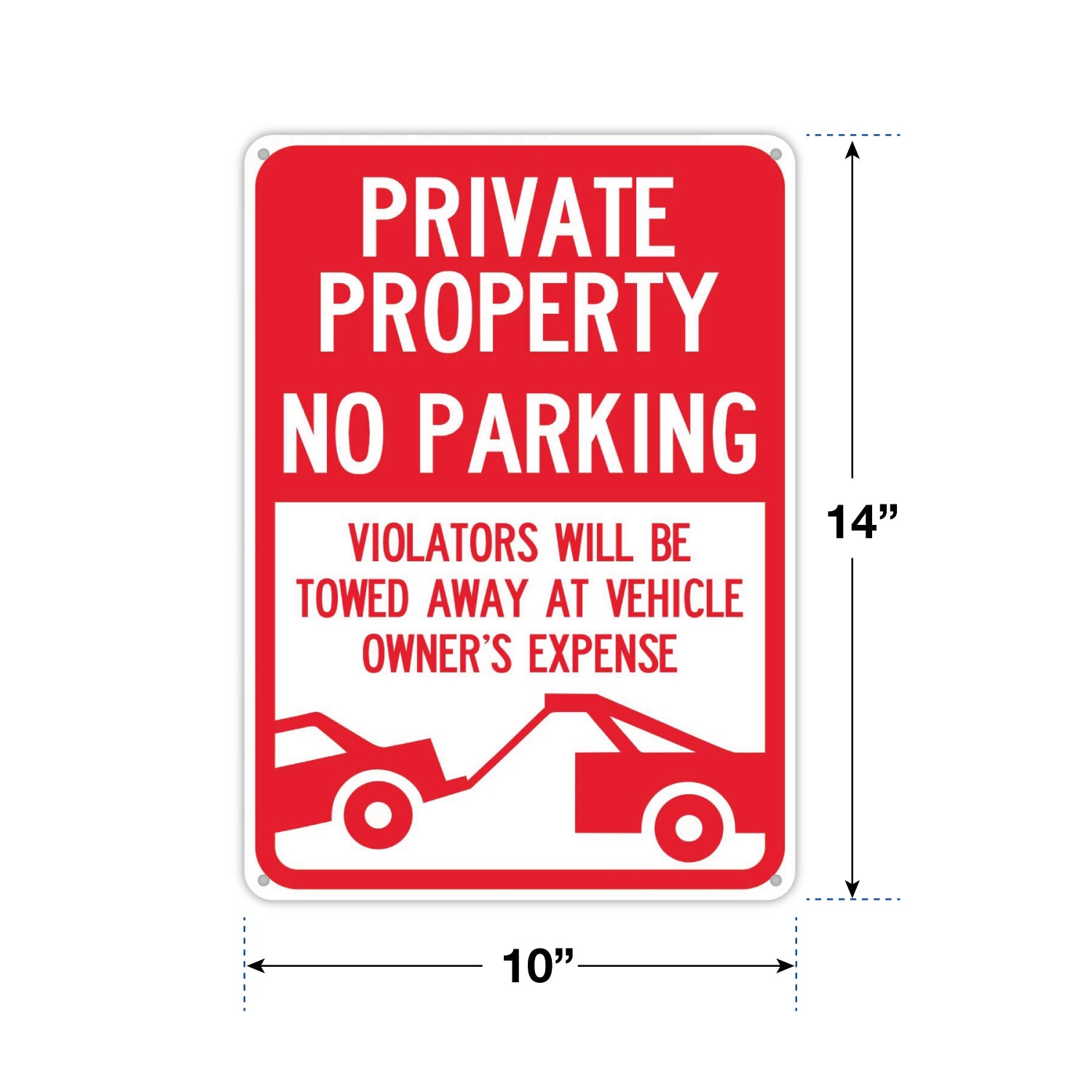 Private Property No Parking Signs - 10x14 - 40 MIL