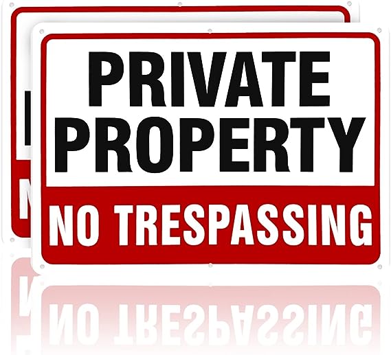 No Trespassing Signs for Private Property 10x7 Aluminum