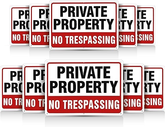 No Trespassing Signs for Private Property 10x7 Aluminum