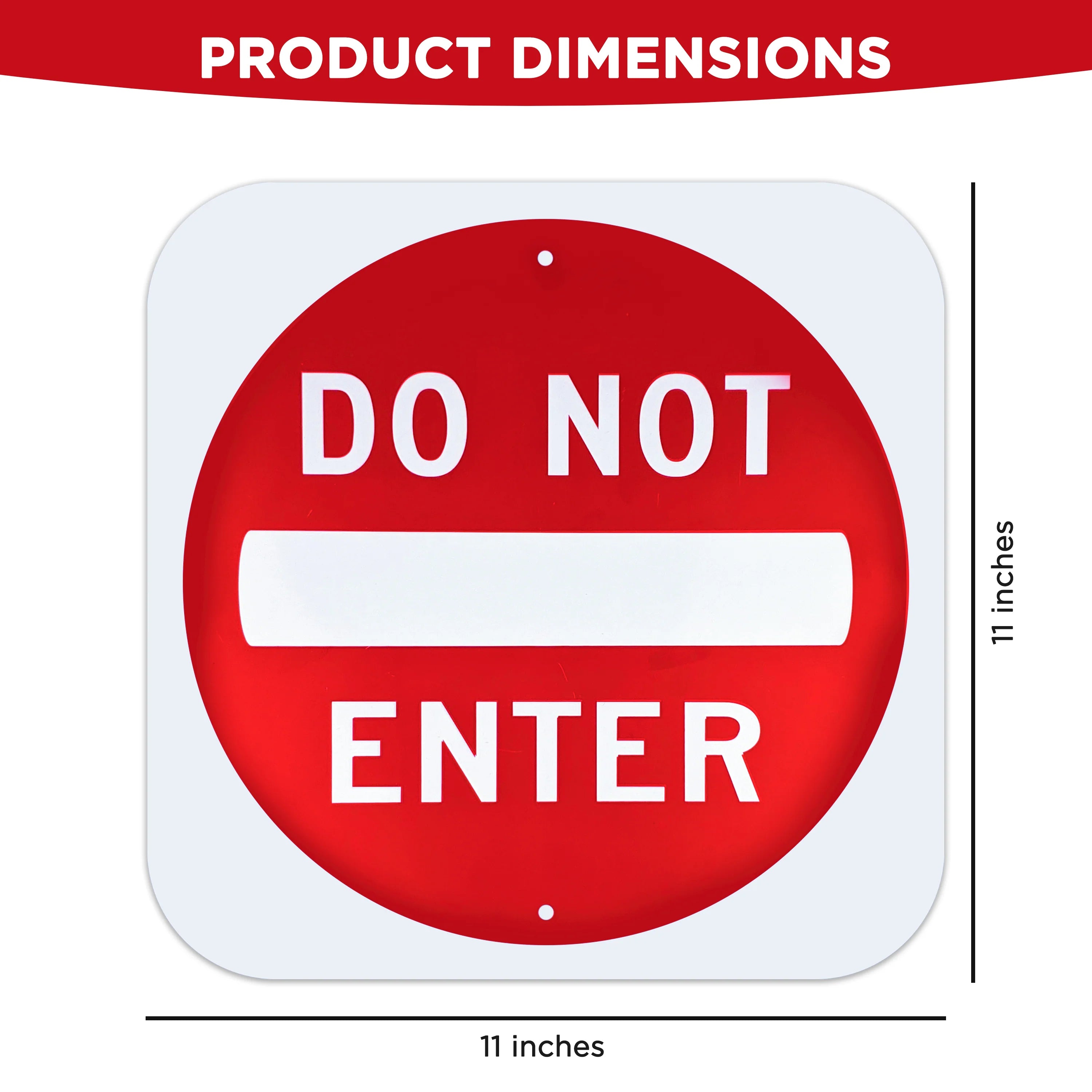 Do Not Enter Sign - 12x12 - 40 Mil - Aluminum