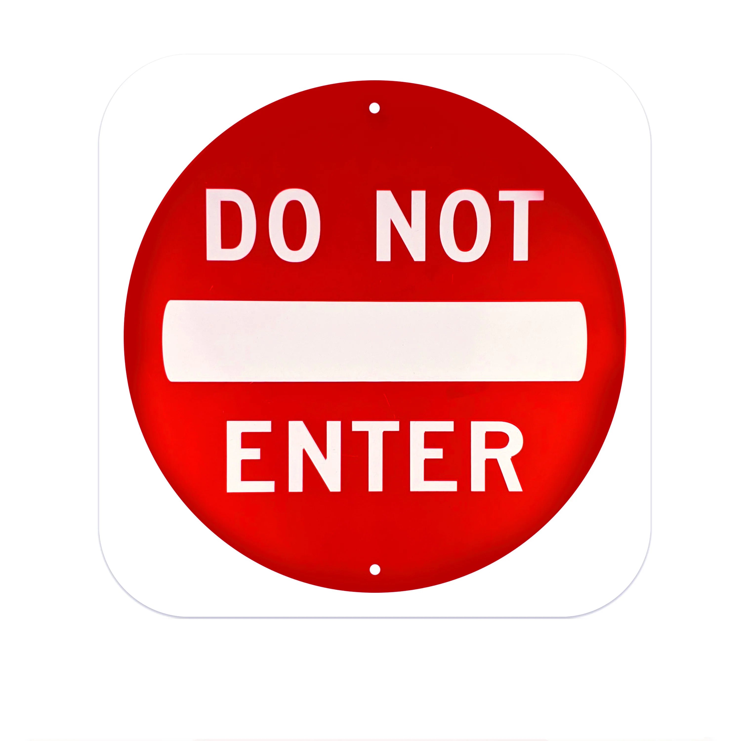 Do Not Enter Sign - 12x12 - 40 Mil - Aluminum
