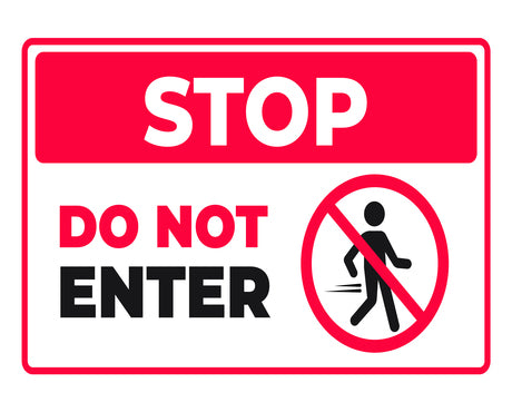 do not enter sign means