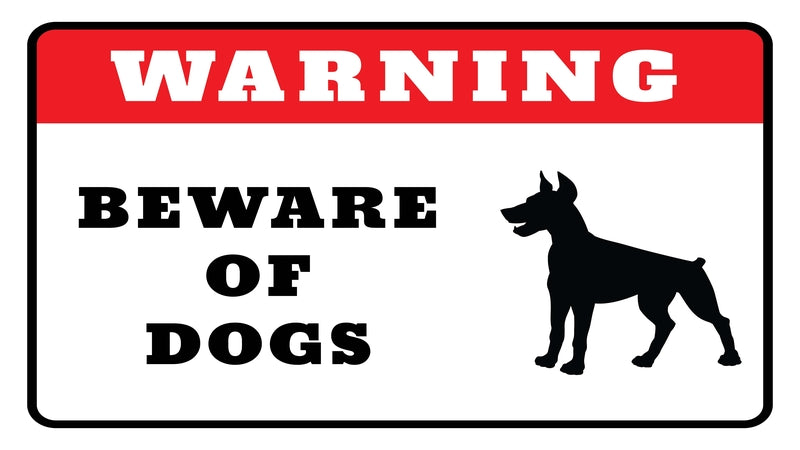 Where to put beware of dog sign?